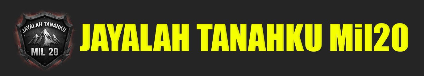 Jayalah Tanahku Mil20
